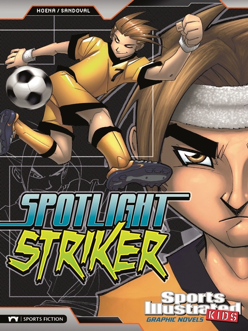 Title details for Spotlight Striker by Gerardo Sandoval - Available